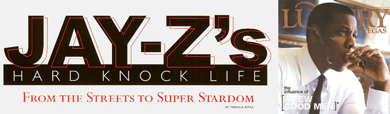 Jay-Z's Hard Knock Life by Celebrity Scribe Marsala Rypka