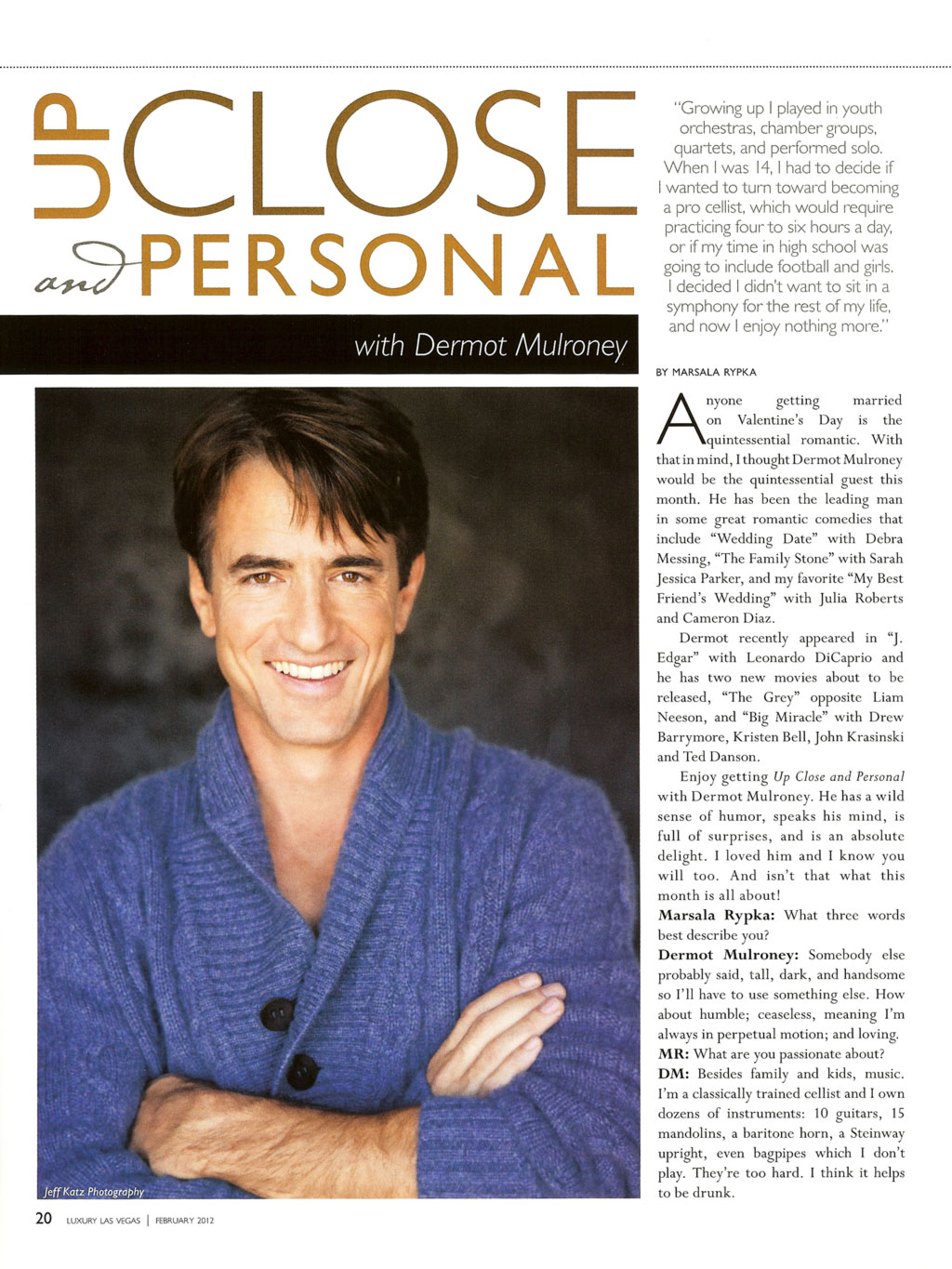 Dermot Mulroney